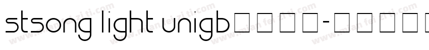 stsong light unigb字体下载字体转换